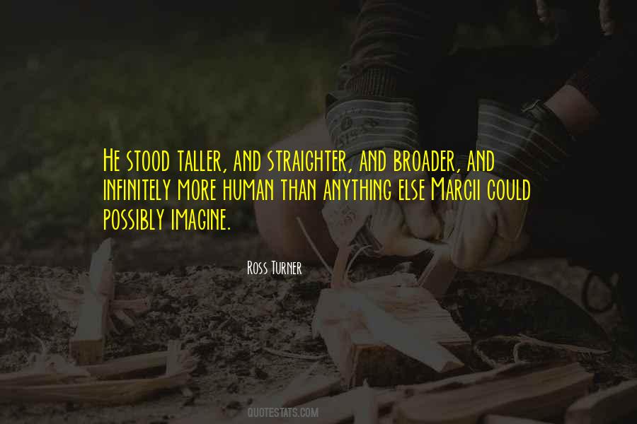 Quotes About Broader #216456 Quotes About Broader #216456