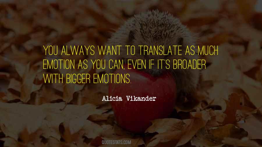Quotes About Broader #434648 Quotes About Broader #434648