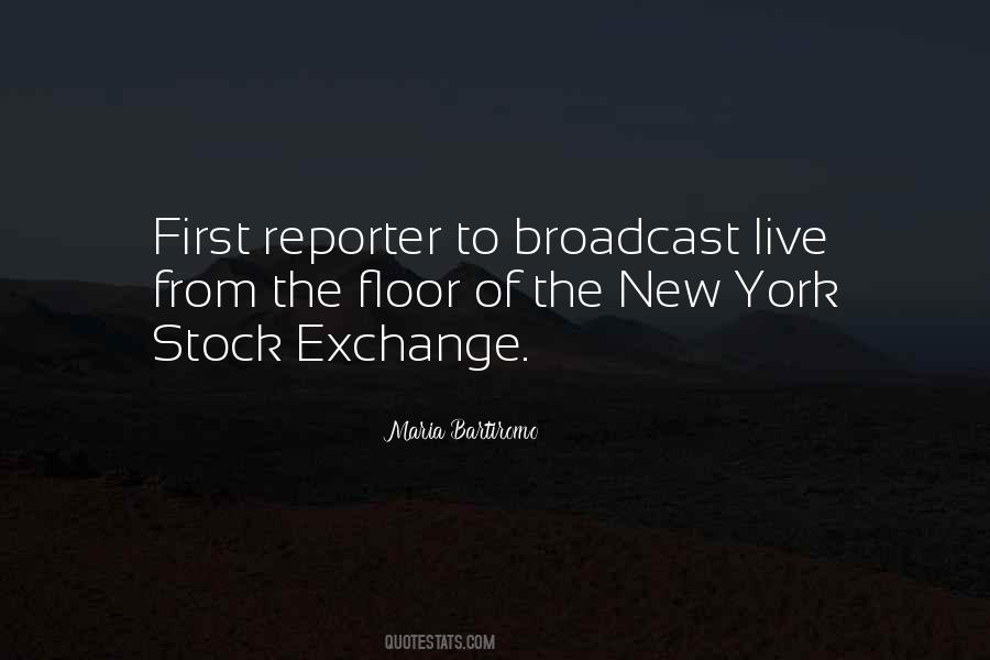 Quotes About Broadcast #1084579