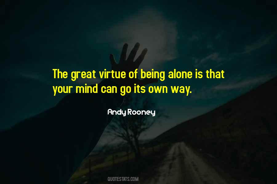 Of Being Alone Quotes #113908