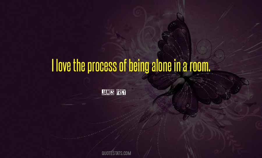 Of Being Alone Quotes #1195854