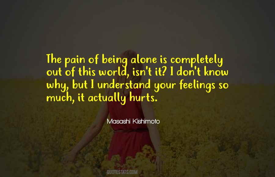 Of Being Alone Quotes #1325414