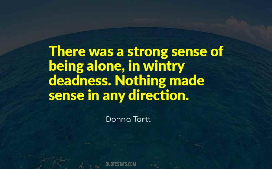 Of Being Alone Quotes #357644