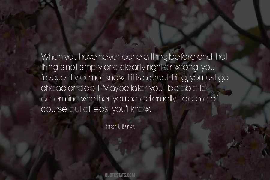 Of Course But Maybe Quotes #1666178