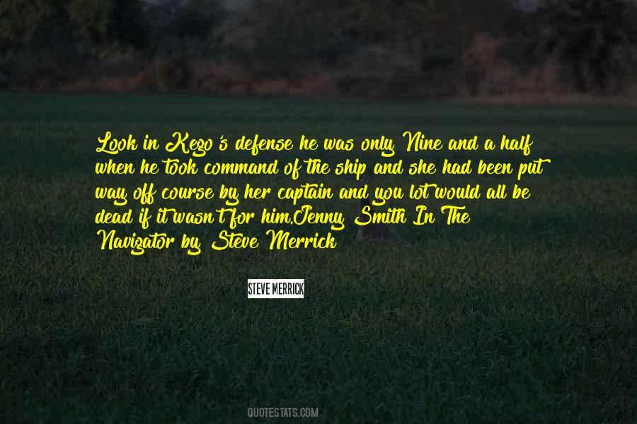 Of Course He's Dead Quotes #1100238