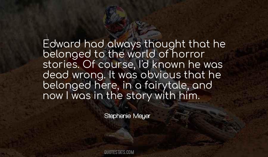 Of Course He's Dead Quotes #233675
