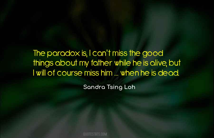 Of Course He's Dead Quotes #403436