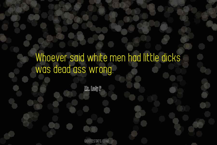Of Course He's Dead Quotes #5722