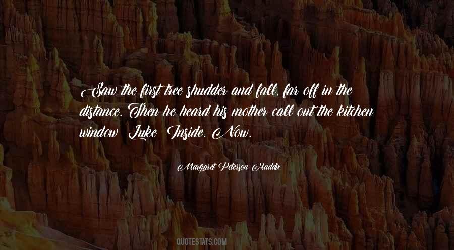 Off In The Distance Quotes #1626103