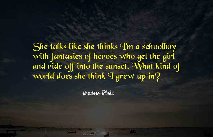 Off Into The Sunset Quotes #176219