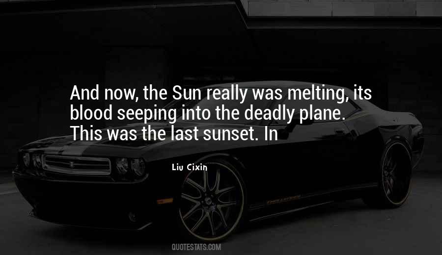 Off Into The Sunset Quotes #19284