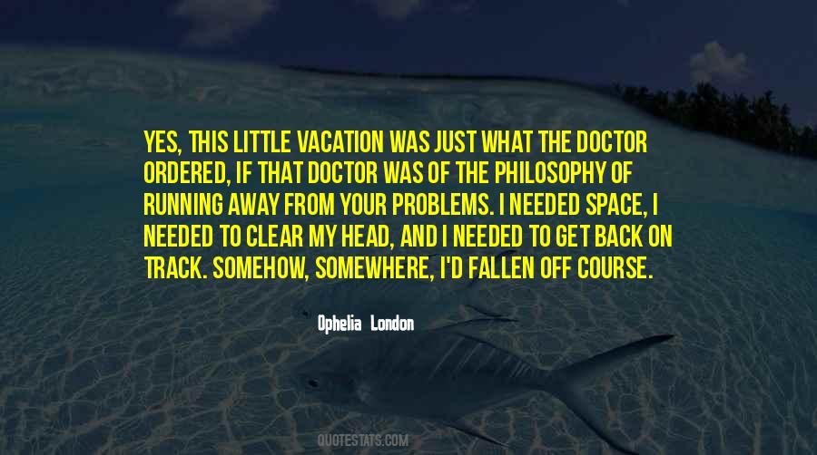 Off On Vacation Quotes #1199247