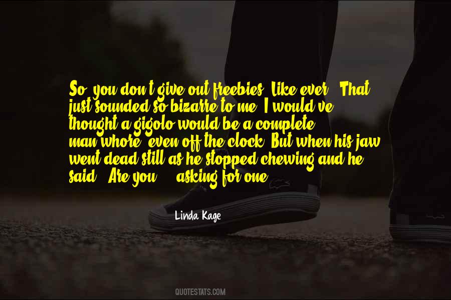 Off The Clock Quotes #1033496