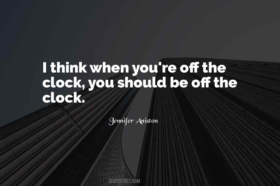 Off The Clock Quotes #1596001