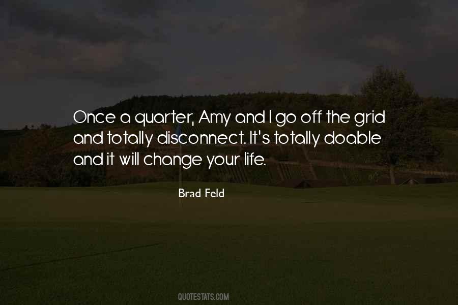Off The Grid Quotes #1569607