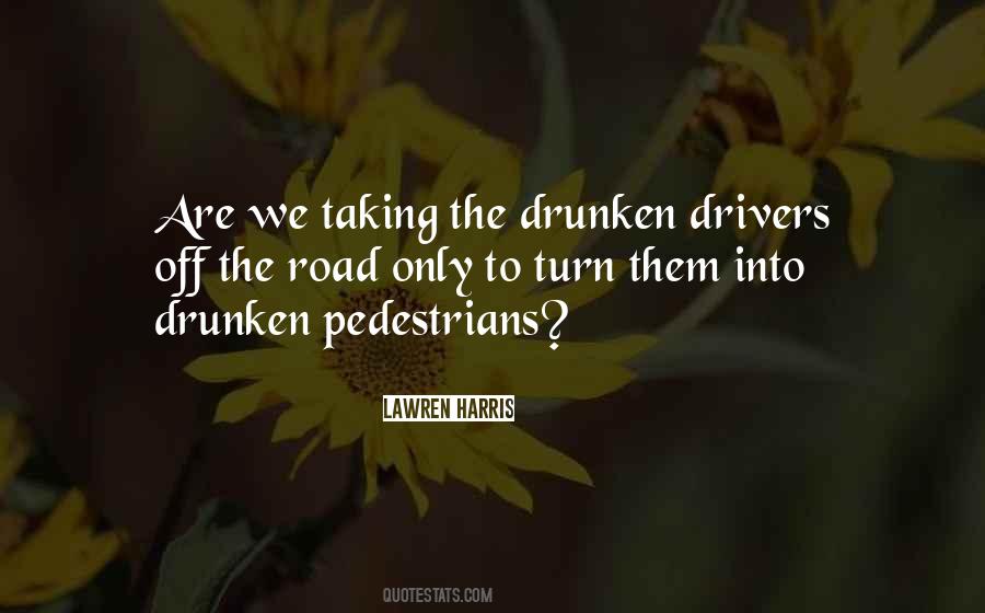 Off The Road Quotes #737856