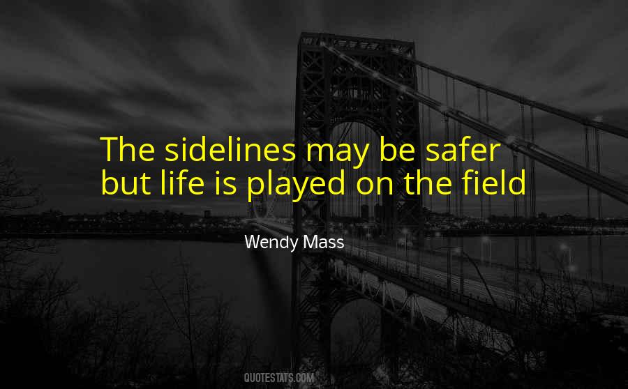 Off The Sidelines Quotes #435316