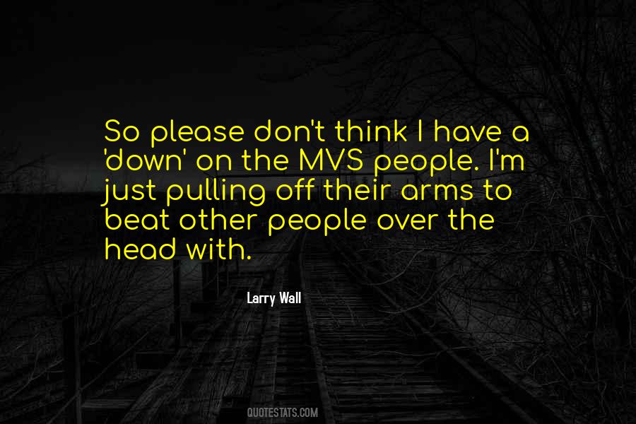 Off The Wall Quotes #859452 Off The Wall Quotes #859452