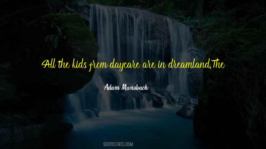 Off To Dreamland Quotes #1729670