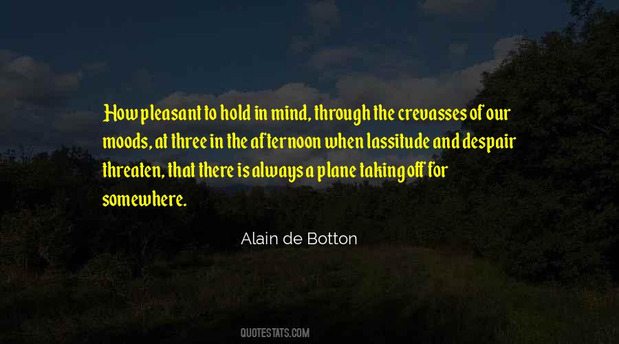 Off To Somewhere Quotes #1059716