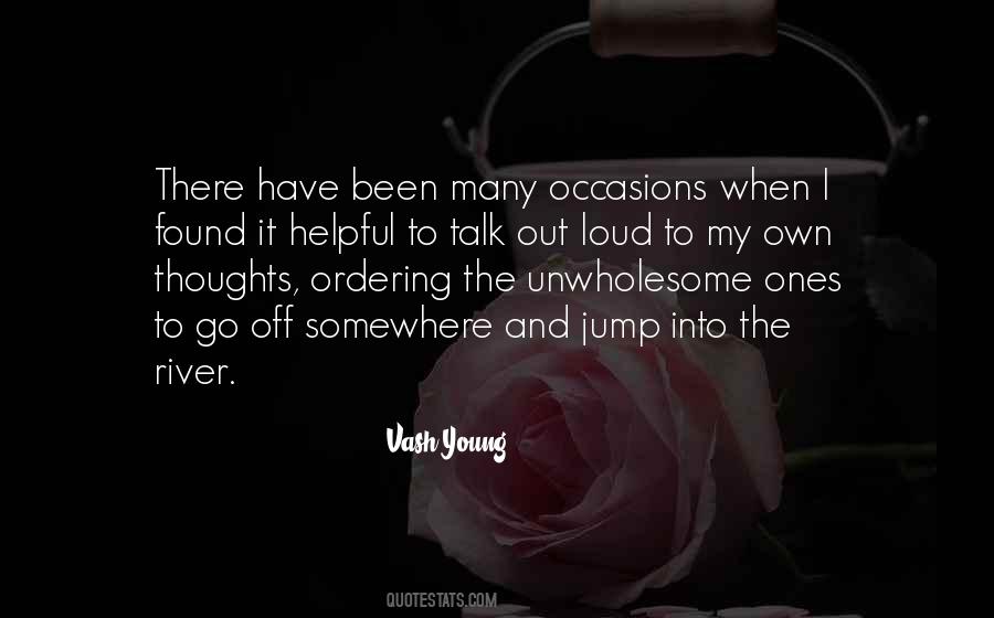 Off To Somewhere Quotes #1080355