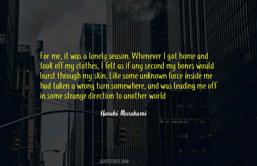Off To Somewhere Quotes #1700858