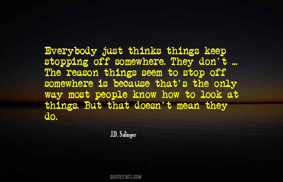 Off To Somewhere Quotes #465670