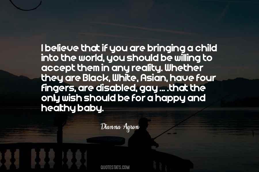 Quotes About Bringing Up A Child #796399