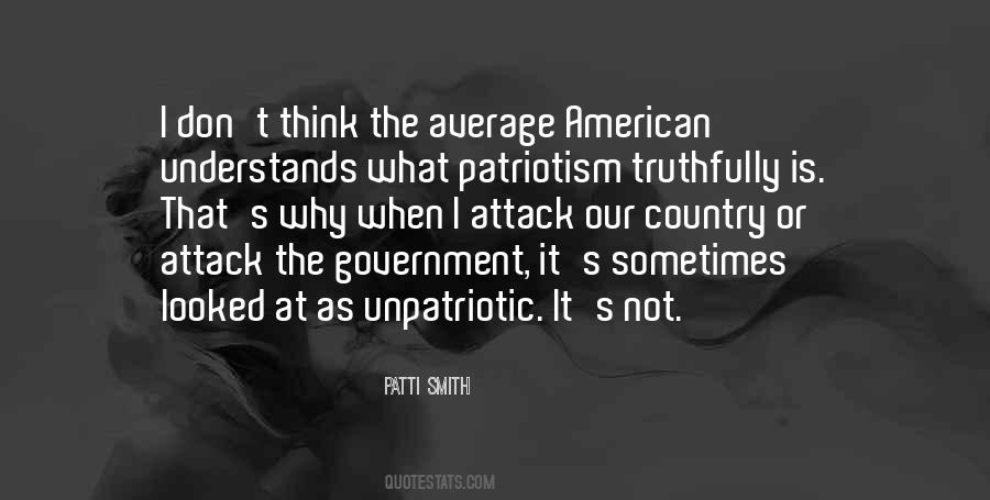 Quotes About Unpatriotic #1629670