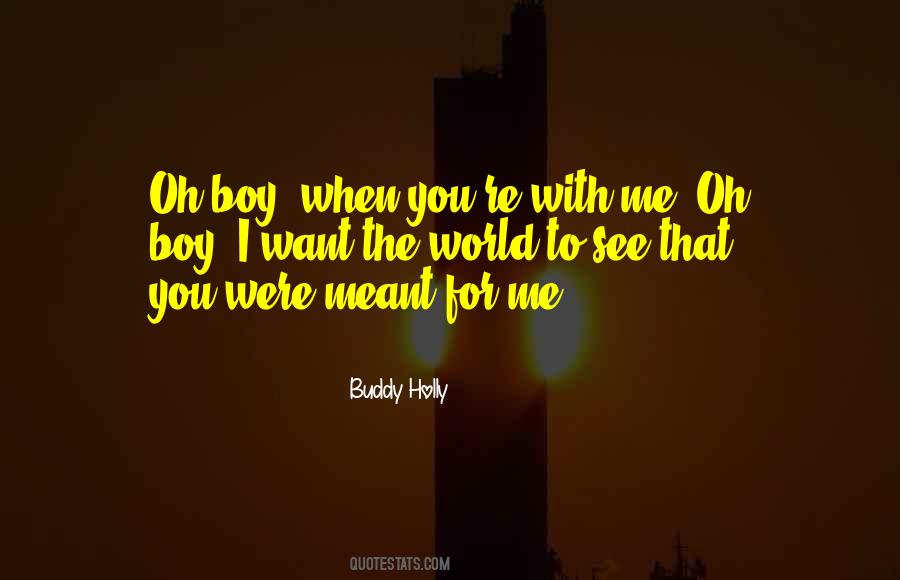Oh Boy Quotes #18197