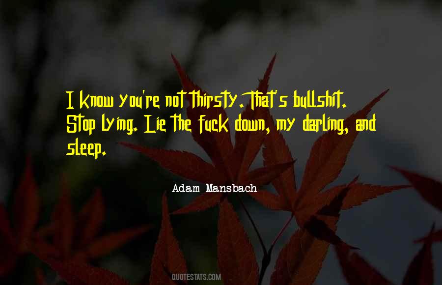 Oh But Darling Quotes #44728
