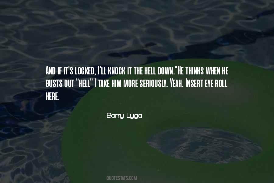 Oh Hell Yeah Quotes #407536