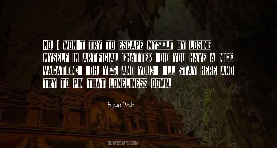 Oh Yes I Did Quotes #1724557