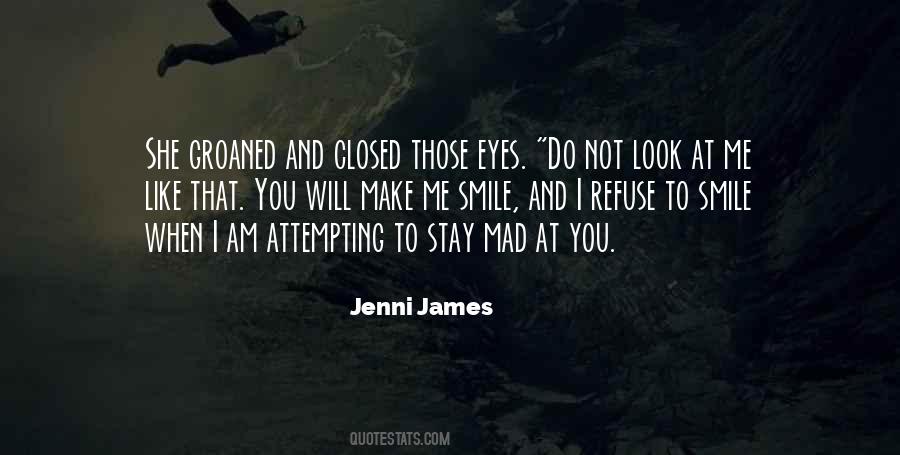 Oh You Mad Quotes #3942