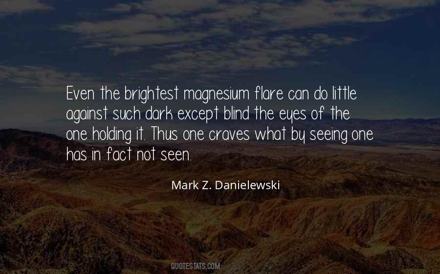 Quotes About Brightest #1078850