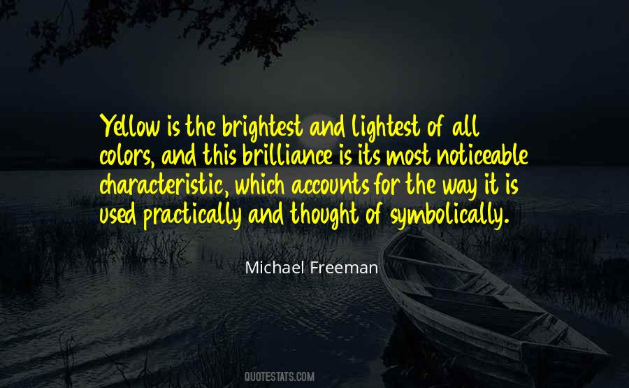 Quotes About Brightest #146441 Quotes About Brightest #146441