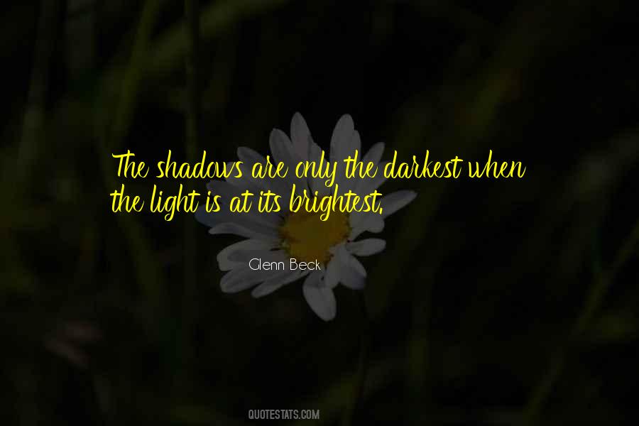 Quotes About Brightest #214419 Quotes About Brightest #214419
