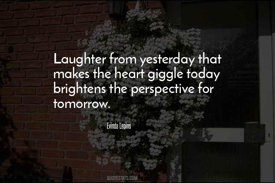 Quotes About Brightens #594751