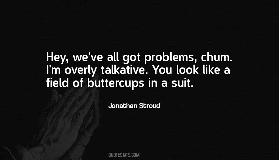 Oil Of Olay Quotes #1842696