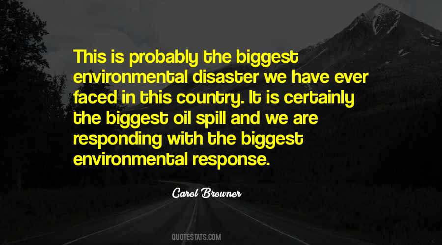 Oil Spill Quotes #1611878