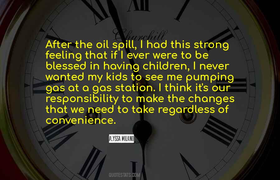 Oil Spill Quotes #422960