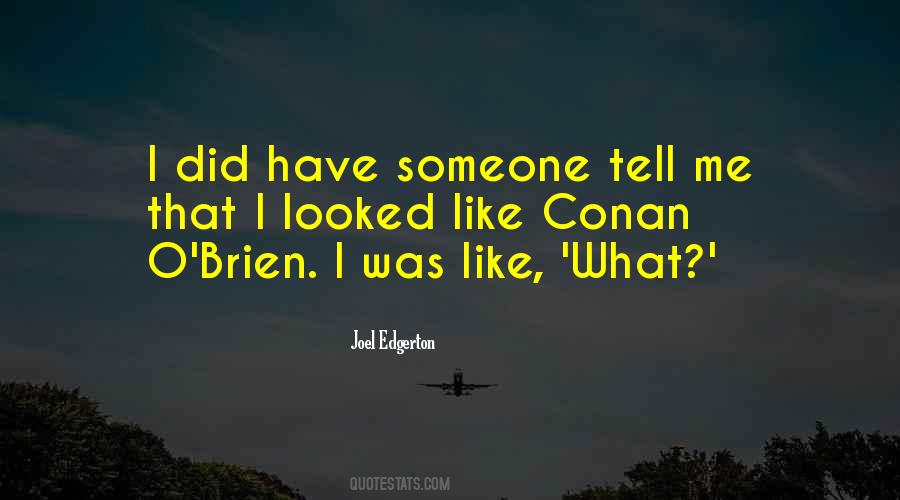 Quotes About Brien #1580070