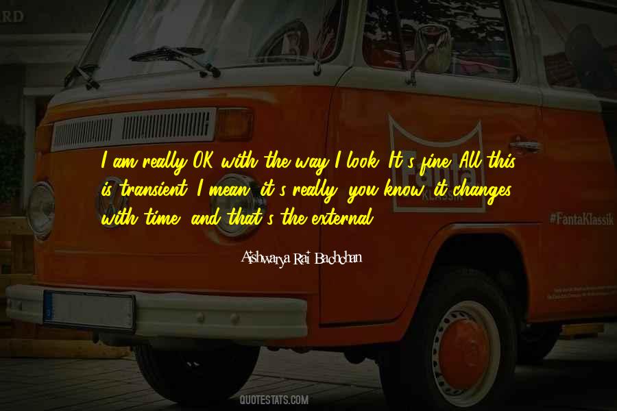 Ok Fine Quotes #1058771