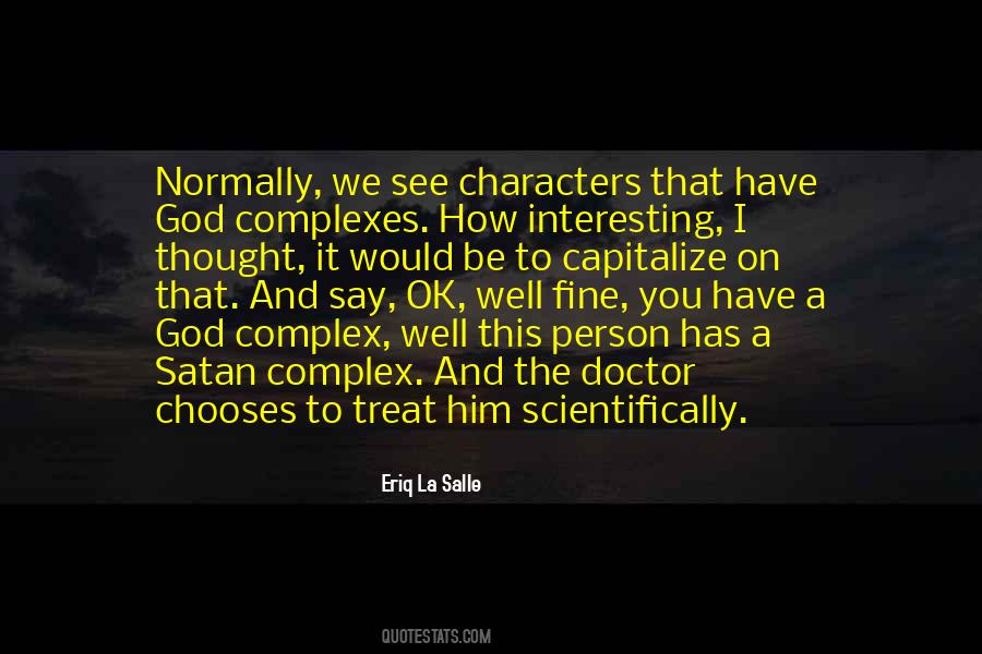 Ok Fine Quotes #1258139