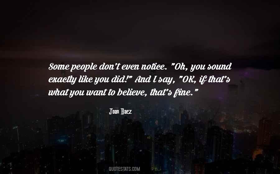 Ok Fine Quotes #586948
