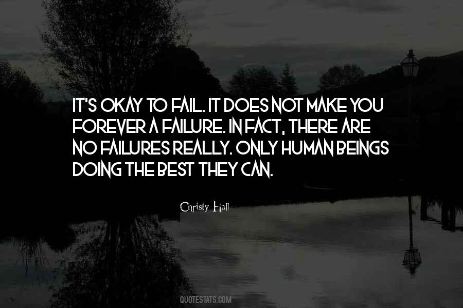 Okay To Fail Quotes #761169