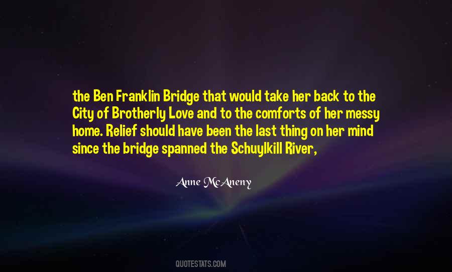 Quotes About Bridge Of Love #481109