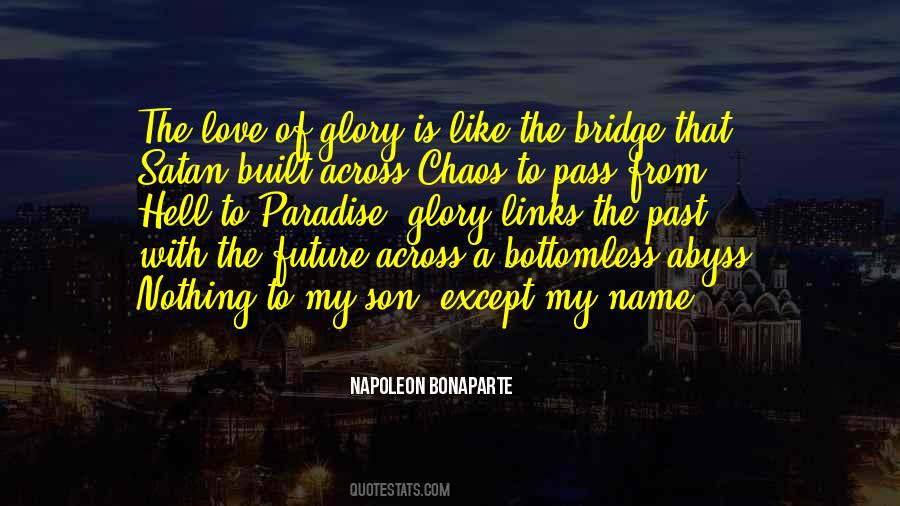 Quotes About Bridge Of Love #485659