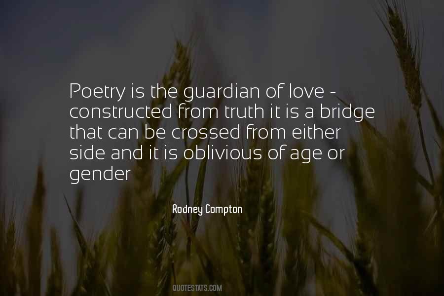 Quotes About Bridge Of Love #528476