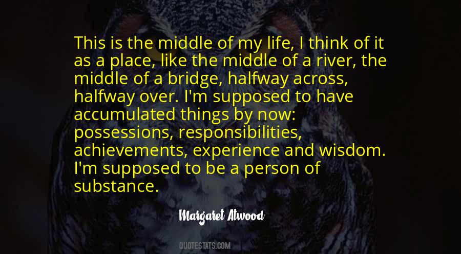 Quotes About Bridge And Life #1705453